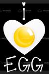 I Love Egg Design with Heart Shaped Fried Egg